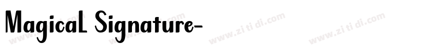 Magical Signature字体转换